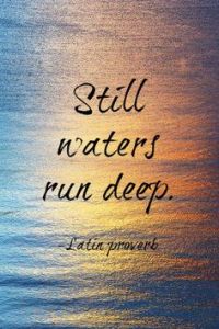 still waters