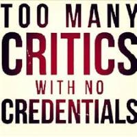 too many critics