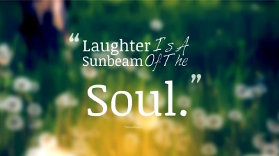 Laughter-Is-A-Sunbeam-Of-The-Soul.-»-Thomas-Mann