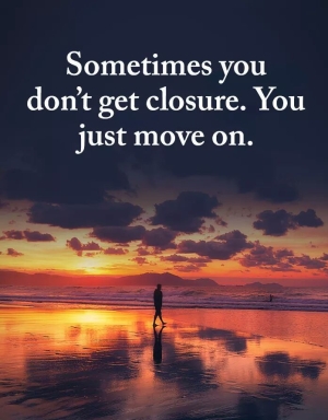 dont-get-closure-until-you-move-on.jpg