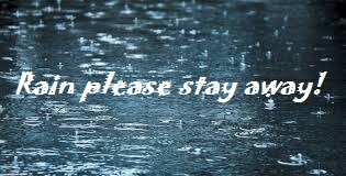 Rain stay away