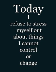 dda6dd8c8211c5c345ce66f0f5558197--quotes-about-worrying-quotes-about-stress