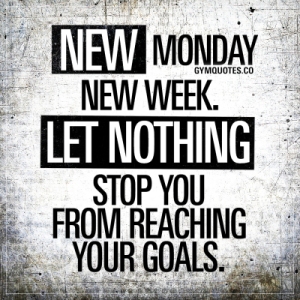 new-monday-new-week-motivational-gym-quotes